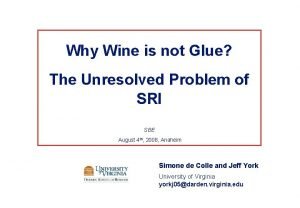 Why Wine is not Glue The Unresolved Problem