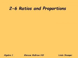 2-6 ratios and proportions answer key 2-6 ratios and proportions answer key
