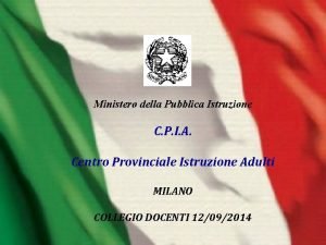 Ministero della Pubblica Istruzione C P I A