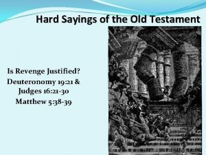 Hard Sayings of the Old Testament Is Revenge