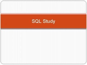 SQL Study Left Outer Join SELECT tblnamelist no