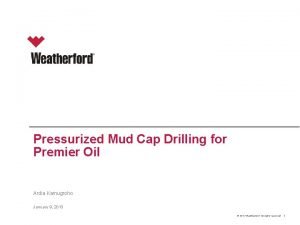 Pmcd drilling