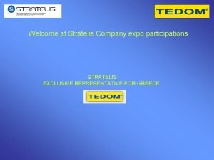 Welcome at Stratelis Company expo participations STRATELIS EXCLUSIVE