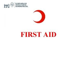 Goals of first aid are Goals of first aid are