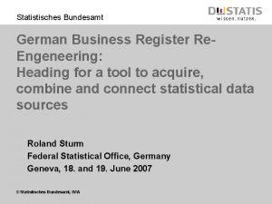 Statistisches Bundesamt German Business Register Re Engeneering Heading