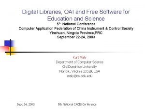 Digital Libraries OAI and Free Software for Education