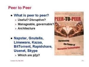 Peer to peer l Peer to peer l