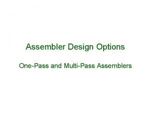 One pass assembler example