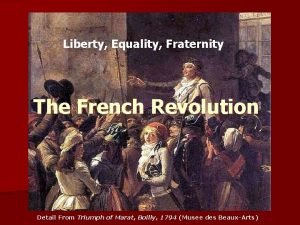 Liberty equality fraternity meaning