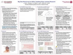 Big Data Resources for EEGs Enabling Deep Learning