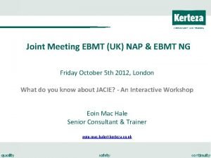 Joint Meeting EBMT UK NAP EBMT NG Friday