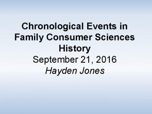 Chronological Events in Family Consumer Sciences History September