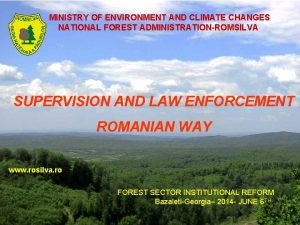 MINISTRY OF ENVIRONMENT AND CLIMATE CHANGES NATIONAL FOREST