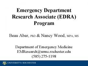 Emergency Department Research Associate EDRA Program Beau Abar