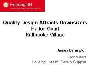 Quality Design Attracts Downsizers Halton Court Kidbrooke Village