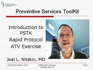 Preventive Services Tool Kit Introduction to PSTK Rapid