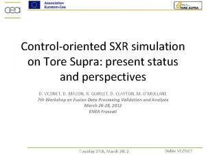 Controloriented SXR simulation on Tore Supra present status