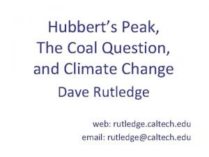 Hubberts Peak The Coal Question and Climate Change