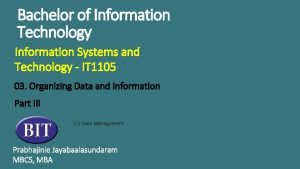 Bachelor of Information Technology Information Systems and Technology