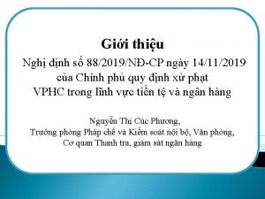 Gii thiu Ngh nh s 882019NCP ngy 14112019