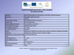 Vukov materil zpracovn v rmci projektu EU penze