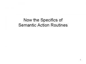 Semantic routines