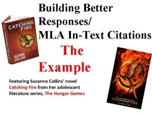 Building Better Responses MLA InText Citations The Example