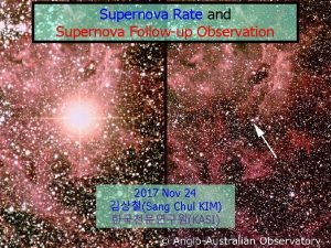 Supernova Rate and Supernova Followup Observation 2017 Nov