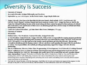 Diversity Is Success University of Vermont Success is