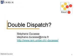 Double dispatch