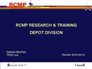 Rcmp depot training