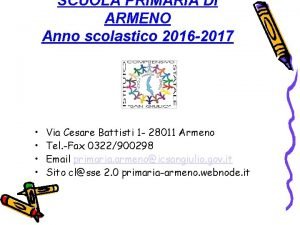 SCUOLA PRIMARIA DI ARMENO Anno scolastico 2016 2017