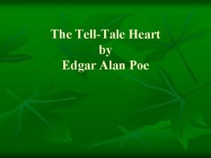 The tell tale heart genre