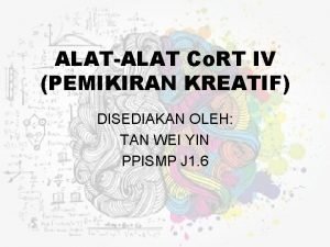 ALATALAT Co RT IV PEMIKIRAN KREATIF DISEDIAKAN OLEH