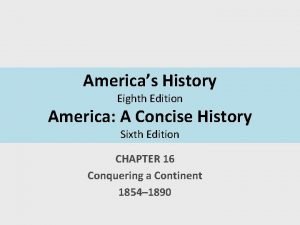 Americas History Eighth Edition America A Concise History