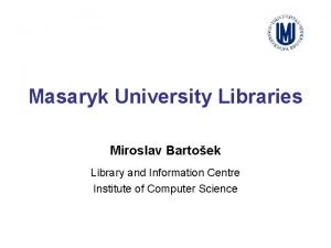 Masaryk university library