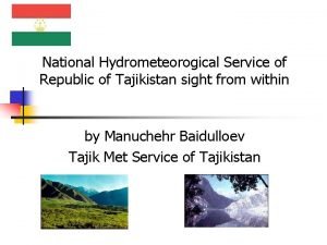 National Hydrometeorogical Service of Republic of Tajikistan sight