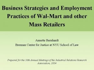 Business Strategies and Employment Practices of WalMart and
