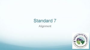 Standard 7 Alignment Utah Model Alignment Vertical Alignment