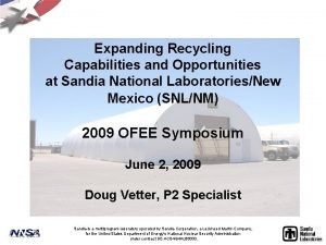 Expanding Recycling Capabilities and Opportunities at Sandia National