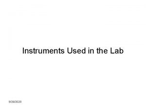 Instruments Used in the Lab 9262020 Erlenmeyer Flask