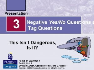 Negative yes no questions examples
