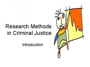 Research Methods in Criminal Justice Introduction Errors in