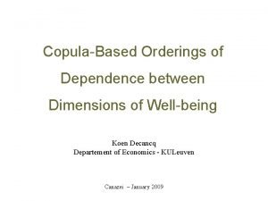 CopulaBased Orderings of Dependence between Dimensions of Wellbeing