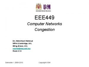 EEE 449 Computer Networks Congestion En Mohd Nazri