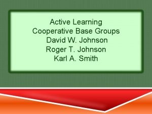 Cooperative base groups