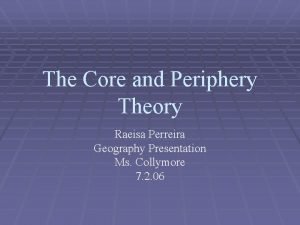 Friedman's core periphery model