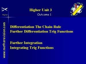 Higher Unit 3 www mathsrevision com Higher Outcome