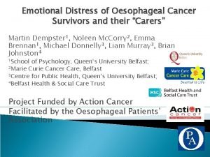 Emotional Distress of Oesophageal Cancer Survivors and their