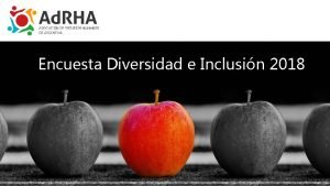 Encuesta de diversidad e inclusión